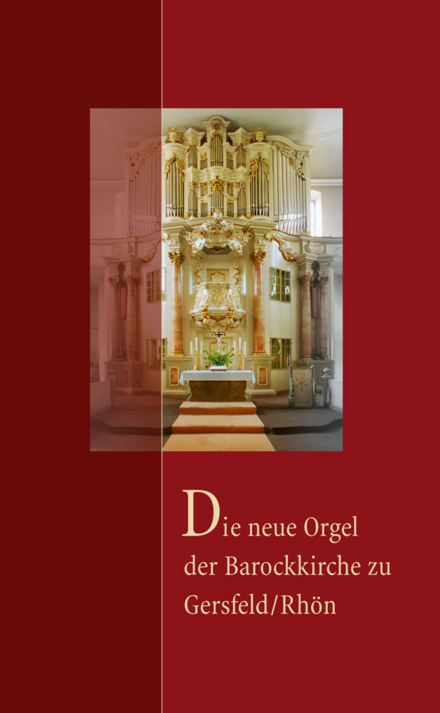Orgelbau Voigt | Die neue Orgel der Barockkirche zu Gersfeld/Rhön