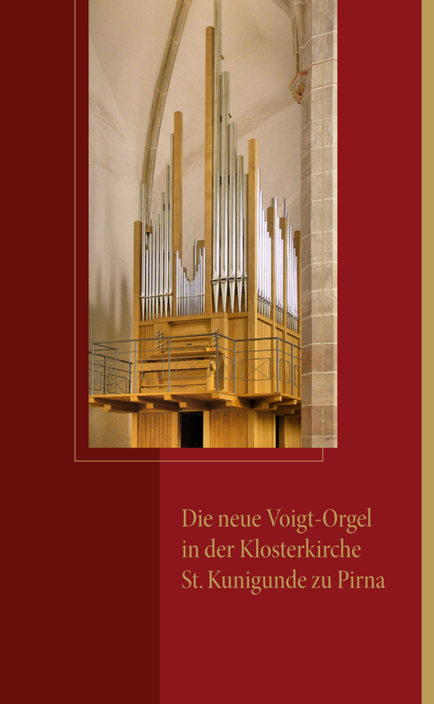 Orgelbau Voigt | Die neue Voigt-Orgel in der Klosterkirche St. Kunigunde zu Pirna